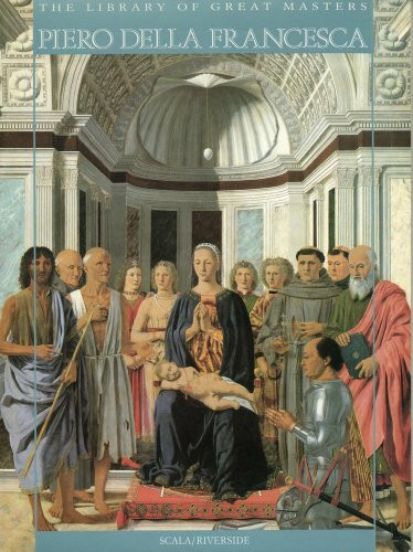 Piero Della Francesca (The Library of Great Masters)