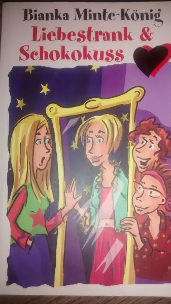 Liebestrank & Schokokuss (Freche Mädchen – freche Bücher!)