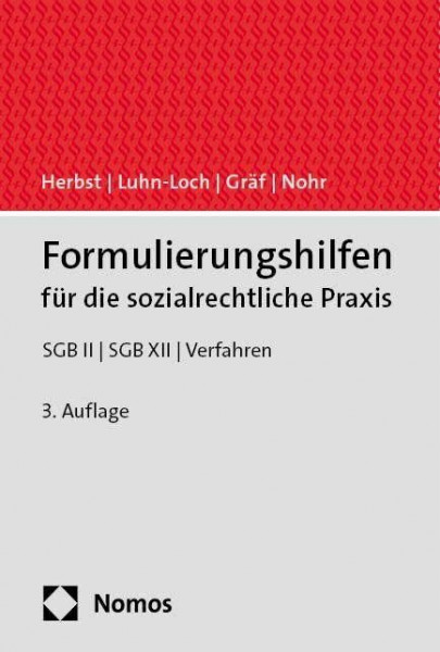 Formulierungshilfen für die sozialrechtliche Praxis: SGB II | SGB XII | Verfahren