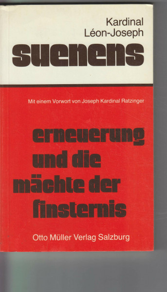 Erneuerung und Mächte der Finsternis