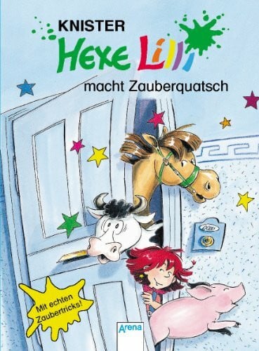 Hexe Lilli macht Zauberquatsch