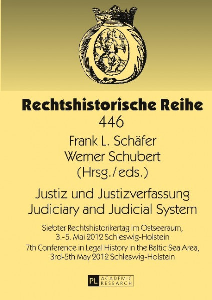 Justiz und Justizverfassung. Judiciary and Judicial System