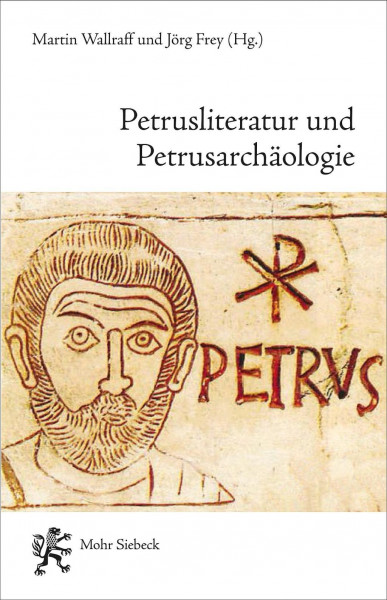 Petrusliteratur und Petrusarchäologie