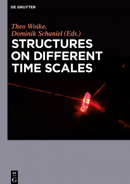 Structures on Different Time Scales: Volume 1