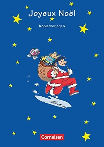 Joyeux Noël - Weihnachtliche Traditionen in frankophonen Ländern: Kopiervorlagen Joyeux Noël - Weihnachtliche Traditionen in frankophonen Ländern: Kopiervorlagen