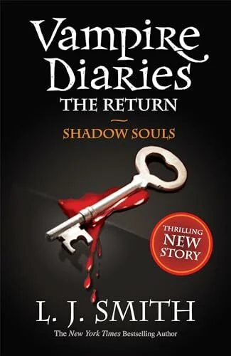 Shadow Souls: Book 6 - Sink your teeth into the deadly love triangle that inspired the smash-hit TV series (The Vampire Diaries)