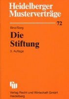 Heidelberger Musterverträge, H.72, Die Stiftung