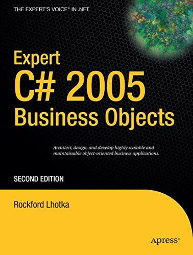 Expert C# 2005 Business Objects (Expert's Voice in .NET)