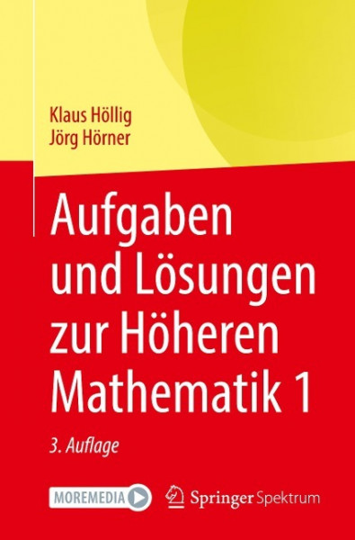 Aufgaben und Lösungen zur Höheren Mathematik 1