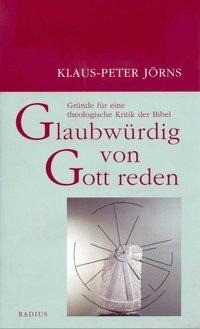 Glaubwürdig von Gott reden