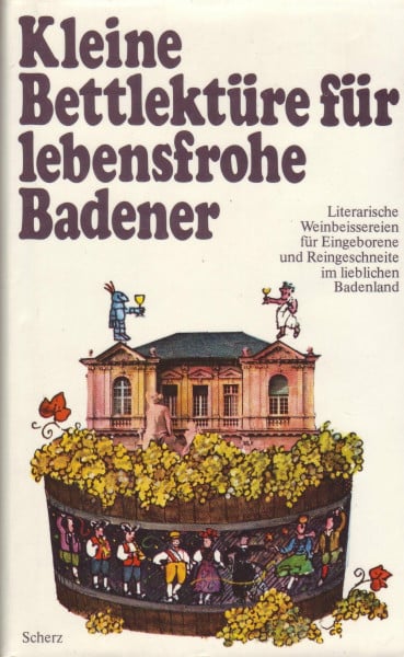 Kleine Bettlektüre für lebensfrohe Badener