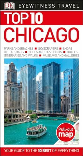 Top 10 Chicago (DK Eyewitness Travel Guide)