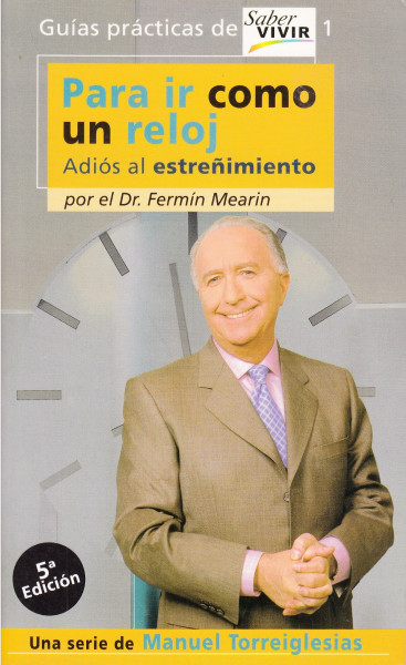 Para ir como un reloj : adiós al estreñimiento