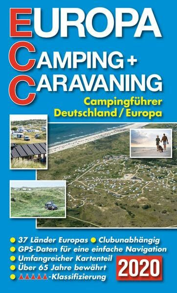 ECC - Europa Camping- + Caravaning-Führer 2020: Campingführer Deutschland / Europa