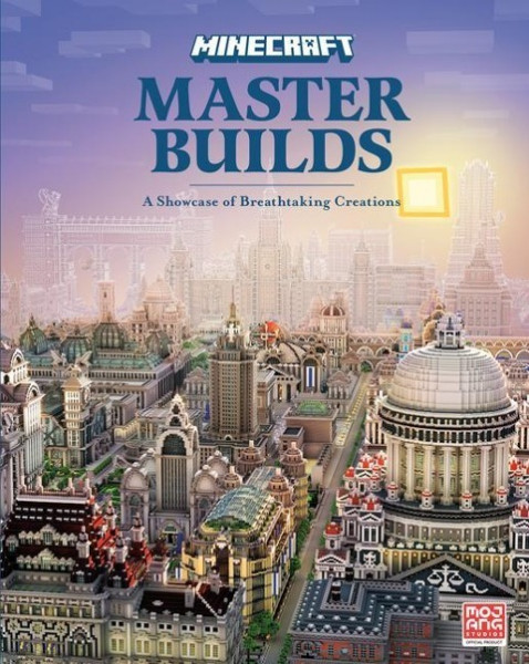 Minecraft: Master Builds