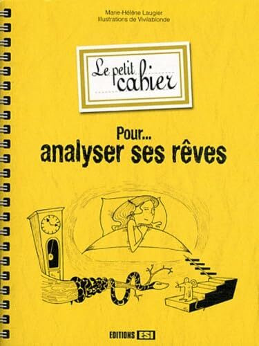 Le petit cahier pour analyser ses rêves