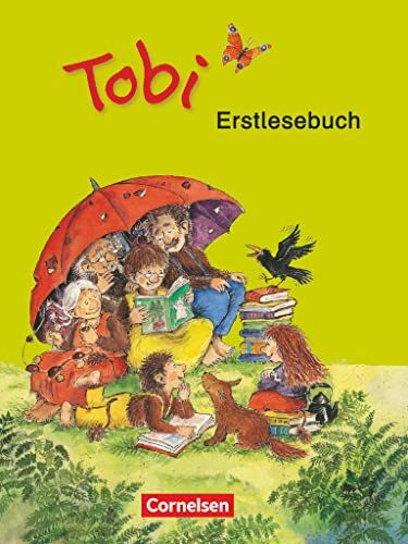 Tobi - Ausgabe 2009: Erstlesebuch