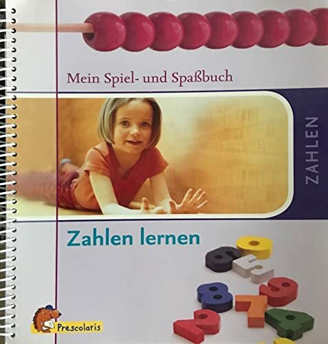 Zahlen lernen. Mein Spiel- und Spaßbuch.