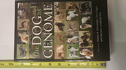 The Dog and Its Genome (Cold Spring Harbor Monograph Series)