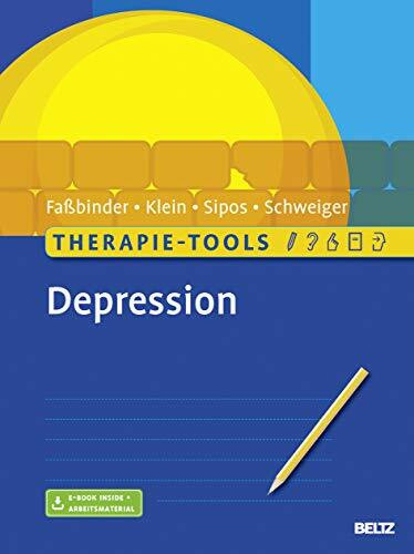 Therapie-Tools Depression: Mit E-Book inside und Arbeitsmaterial (Beltz Therapie-Tools)