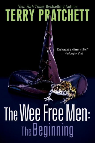 The Wee Free Men: The Beginning: The Wee Free Men and a Hat Full of Sky