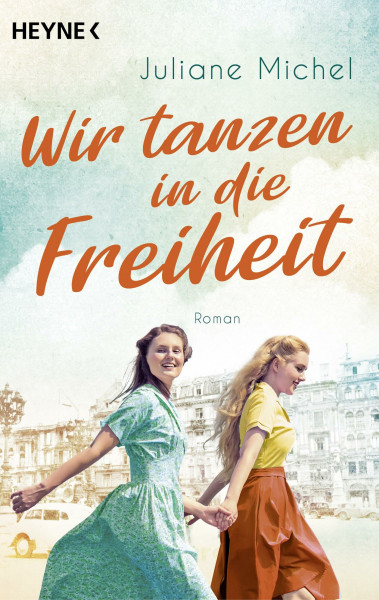 Wir tanzen in die Freiheit: Roman (Die Palmengarten-Saga, Band 1)