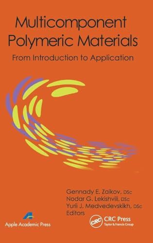 Multicomponent Polymeric Materials: From Introduction to Application