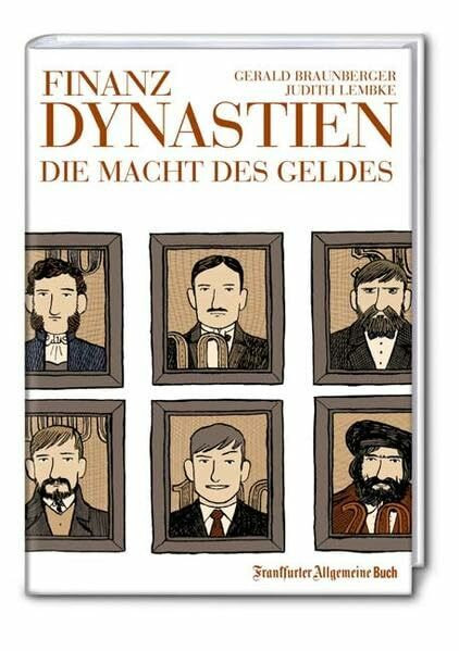 Finanzdynastien: Die Macht des Geldes