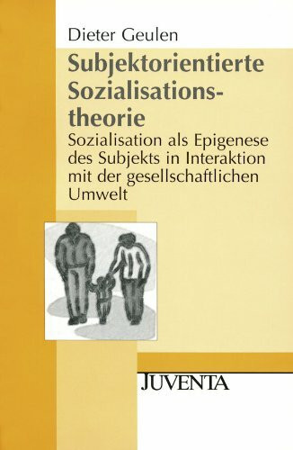 Subjektorientierte Sozialisationstheorie