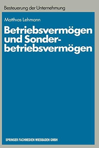 Betriebsvermögen und Sonderbetriebsvermögen