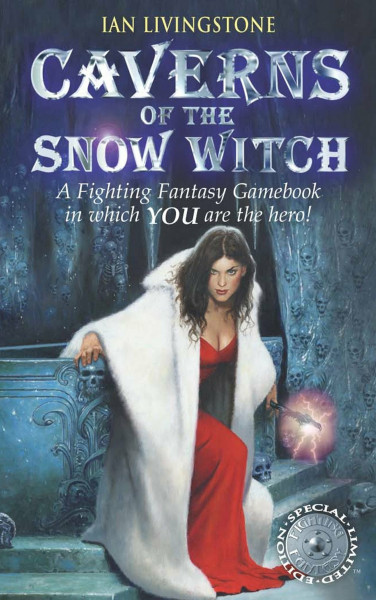 Caverns of the Snow Witch (Fighting Fantasy S.)