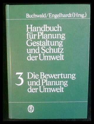 Die Bewertung und Planung der Umwelt