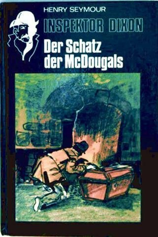 Inspektor Dixon - Der Schatz der McDougals