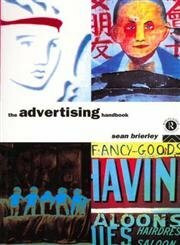 Routledge The Advertising Handbook (Media Practice)