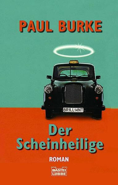 Der Scheinheilige (Allgemeine Reihe. Bastei Lübbe Taschenbücher)