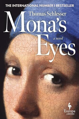 Mona's Eyes: The New York Times Bestseller