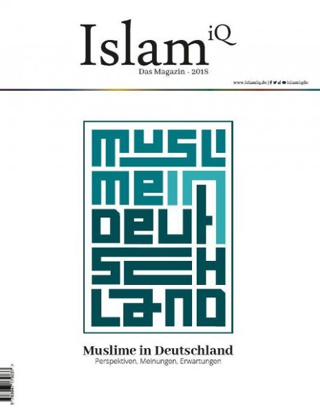IslamiQ - Das Magazin: Muslime in Deutschland