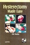 Hysterectomy Made Easy Hysterectomy Made Easy
