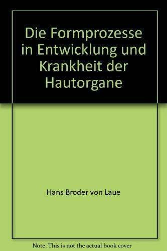 Formprozesse in Entwicklung und Krankheit der Hautorgane (Menschenwesen und Heilkunst)