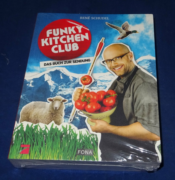Funky Kitchen Club: Das Buch zur Sendung