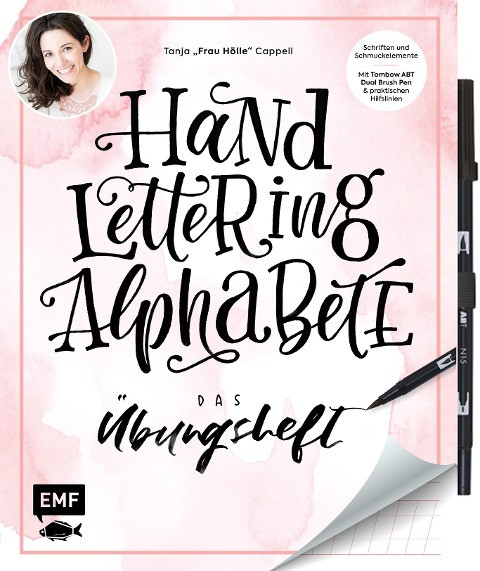 Handlettering Alphabete - Das Übungsheft mit original Tombow ABT Dual Brush Pen