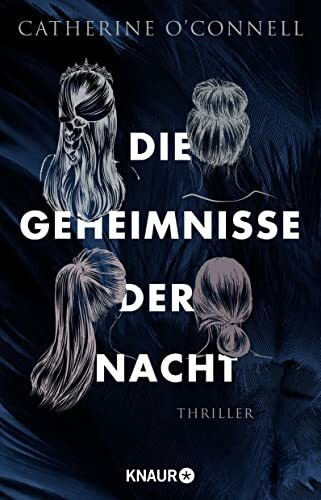 Die Geheimnisse der Nacht: Thriller