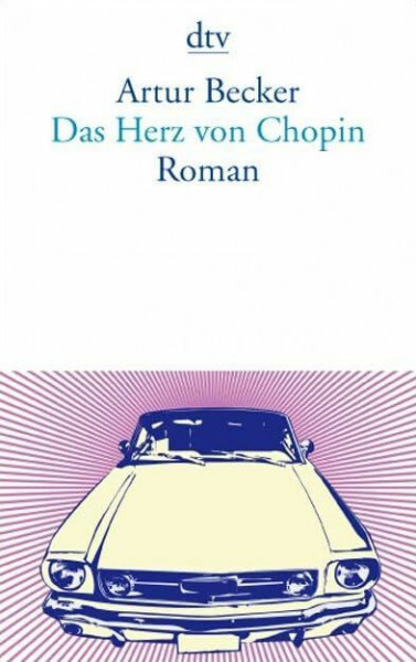 Das Herz von Chopin: Roman