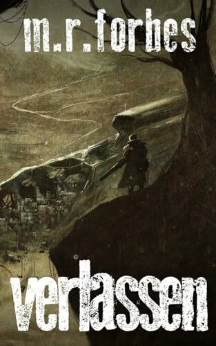 Verlassen (Der Vergessene, Band 2)