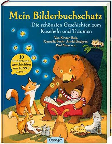 Mein Bilderbuchschatz. Die schönsten Geschichten zum Kuscheln und Träumen