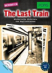 PONS Hörkrimi Englisch - The Last Train