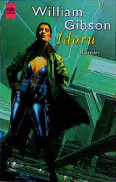 Idoru: Roman (Heyne Allgemeine Reihe (01))