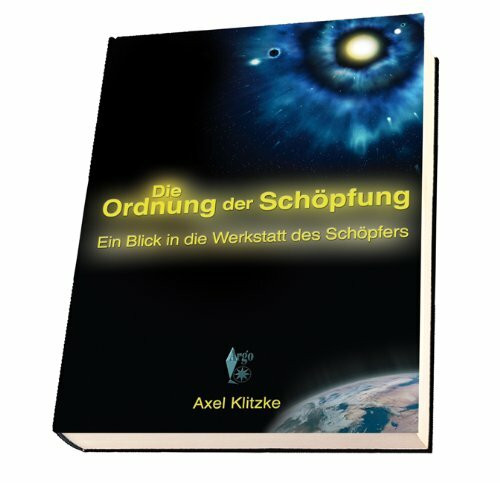 Die Ordnung der Schöpfung: Ein Blick in die Werkstatt des Schöpfers