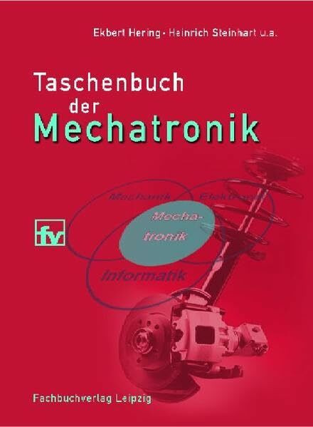 Taschenbuch der Mechatronik