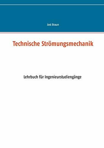 Technische Strömungsmechanik